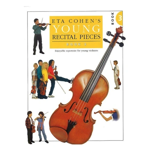 Eta Cohen Young Recital Pieces Book 3 for Violin and Piano