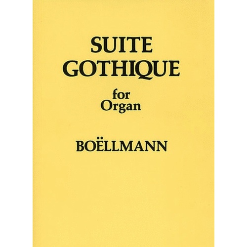 Boellmann Suite Gothique Organ (Softcover Book)