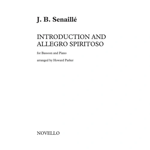 Senaille - Introduction & Allegro Spiritoso for Bassoon and Piano, Arranged by Howard Parker