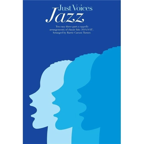 Just Voices Jazz SSA/SAT A Cappella Choral Arrangement