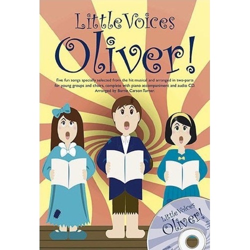 Little Voices Oliver! 2 Part Piano Book with CD