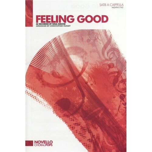 Feeling Good SATB A Cappella