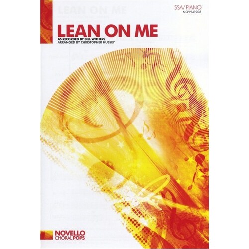 Lean On Me SSA/Piano