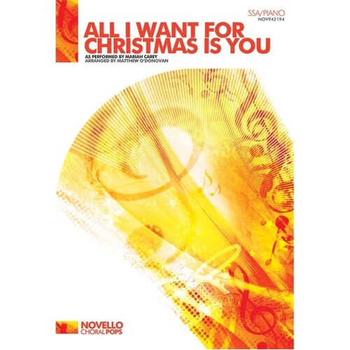 All I Want For Christmas Is You SSA/Piano (Octavo) Book