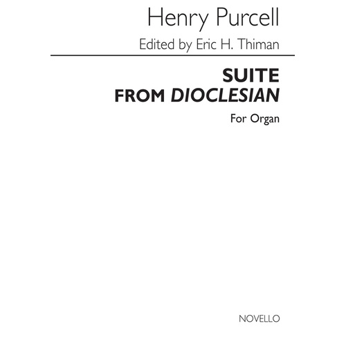 Purcell - Suite From Dioclesian Organ Arr Thiman