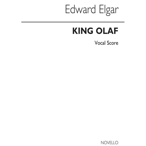 Elgar Scenes From The Saga Of King Olaf Score