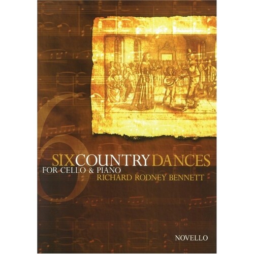 Bennett 6 Country Dances Cello/Piano (Softcover Book)
