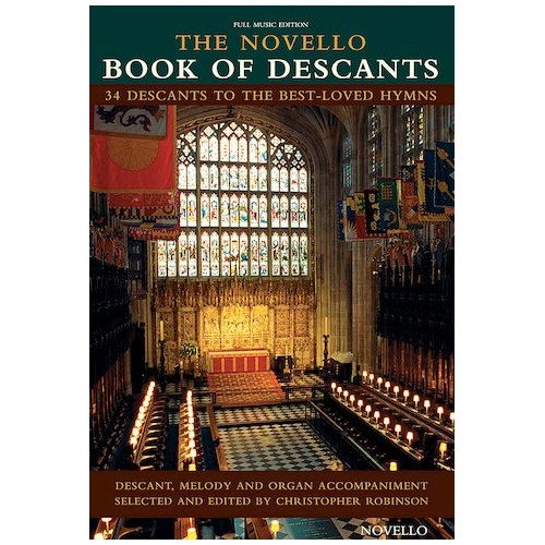Novello Book of Descants - Collection of 34 Imaginative Descants for Hymn Tunes
