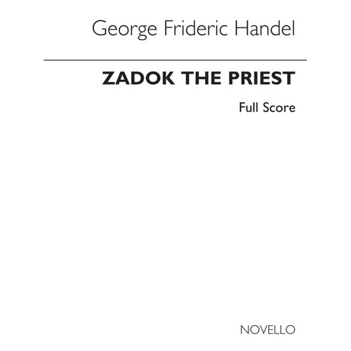 Zadok The Priest Full Sc