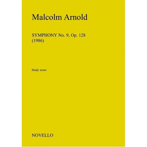 Malcolm Arnold: Symphony No 9 Op128 ( Study Score)