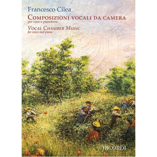 Cilea - Vocal Chamber Music Voice/Piano (Softcover Book)
