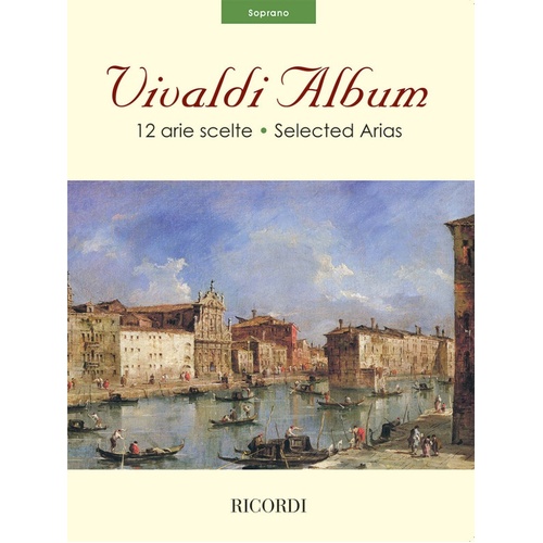 Vivaldi Album Soprano 12 Selected Arias Softcover Book (Classical Vocal)