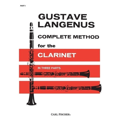 Langenus Complete Method for Clarinet Part 1 - 102 Pages, Carl Fischer