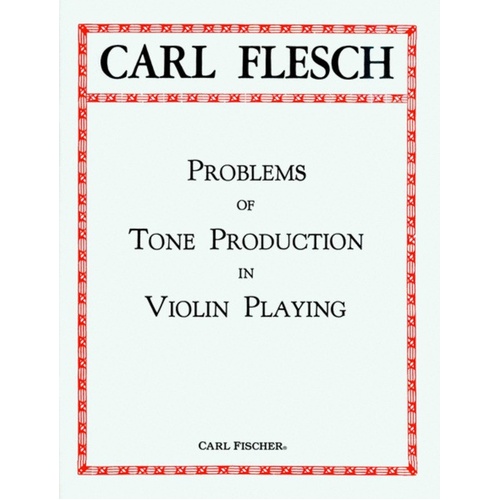 Problems Of Tone Production In Violin Playing Book