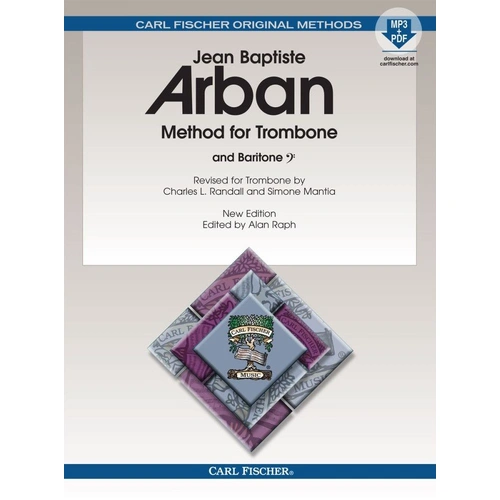 Arban's Method for Trombone - New Edition BK/OLA by Carl Fischer, 360 Pages, Includes CD of MP3 Accompaniments, Enhanced Techniques