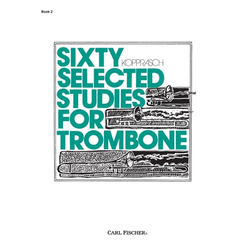 Sixty Selected Studies for Trombone - Book 2 by Georg Kopprasch