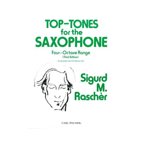 Top Tones 4-Octave Range Saxophone Method Book 3rd Edition by Rascher Fischer O2964