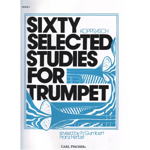 Kopprasch Sixty Selected Studies for Trumpet Book 1