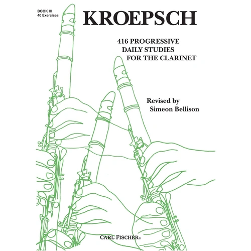Kroepsch 416 Progressive Daily Studies Book 3 for Clarinet Solo Fischer O314