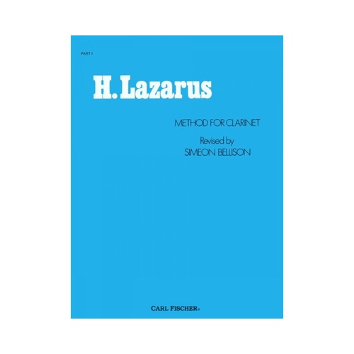 Lazarus Method for Clarinet Book 1 Revised by Simon Bellison