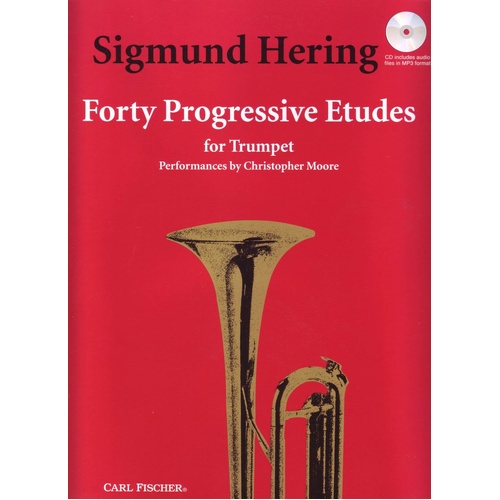 Sigmund Hering - 40 Progressive Etudes for Trumpet, Revised Edition with MP3 Recordings