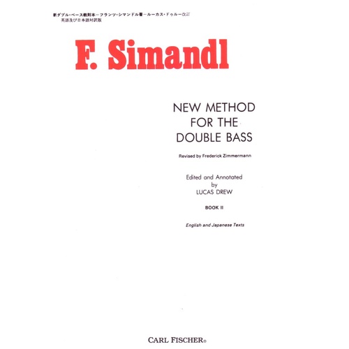 Simandl New Method for Double Bass Book 2, 96 Pages, Carl Fischer, English and Japanese Editorial Notes by Lucas Drew