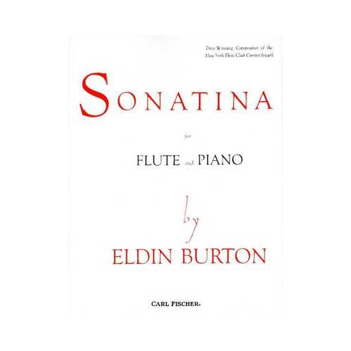 Sonatina for Flute and Piano by Eldin Burton - Carl Fischer Edition