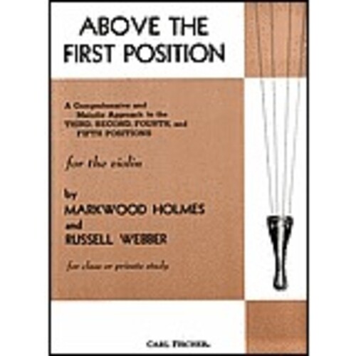 Above The First Position (Softcover Book)
