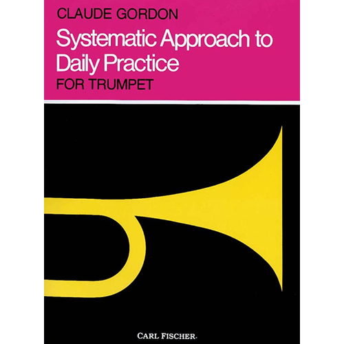 Systematic Approach to Daily Practice - Trumpet Method Book