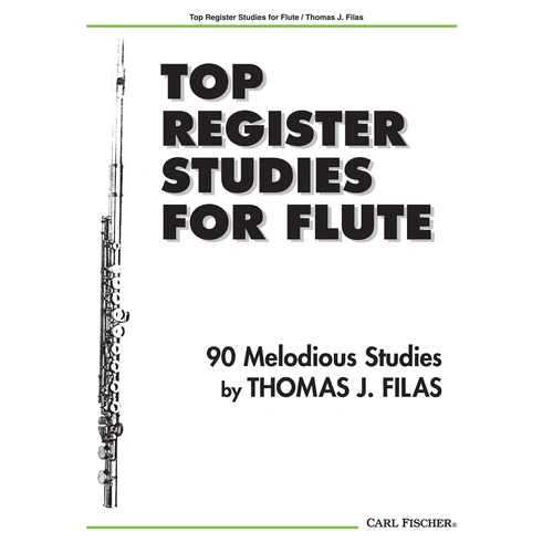 Top Register Studies for Flute by Filas - Flute Sheet Music and Method Book
