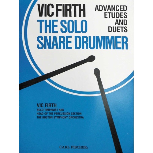 The Solo Snare Drummer - Percussion Sheet Music for Elementary to Advanced Techniques