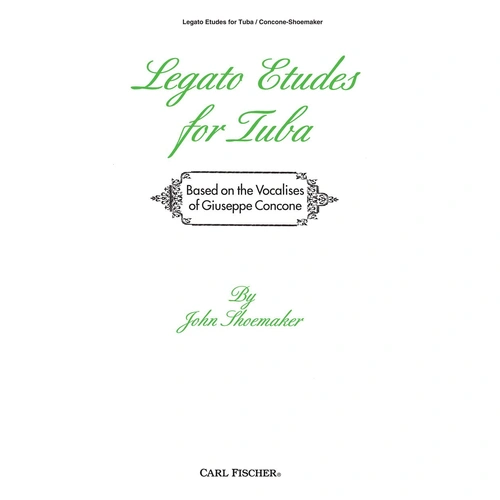 Legato Etudes for Tuba by Shoemaker - Carl Fischer O4896