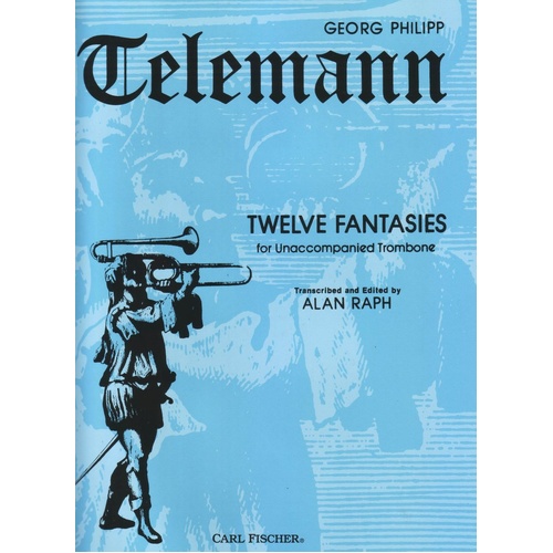 Telemann - 12 Fantasies for Trombone, 43 Pages, Carl Fischer