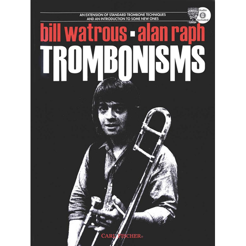 Trombonisms Book and CD for Tenor Trombone - Classical Sheet Music by Alan Raph and Bill Watrous