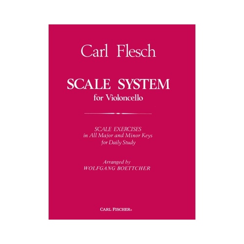 Flesch Scale System for Cello Arranged by Boettcher, 132 Pages, Publisher: Carl Fischer