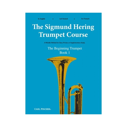 Beginning Trumpeter Book 1 by Sigmund Hering, 36 Pages, Trumpet Instruction, Carl Fischer