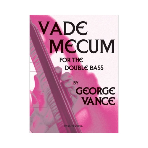 Vance Vade Mecum for Double Bass by Carl Fischer, 71 Pages