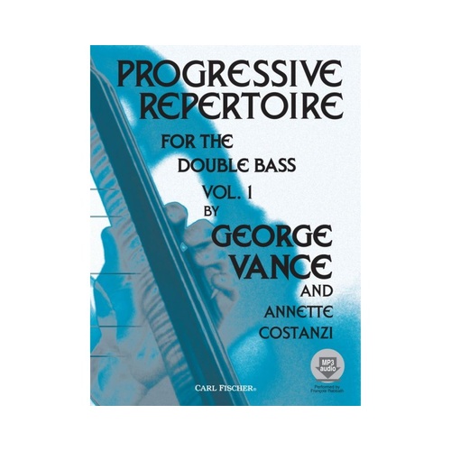 Progressive Repertoire for Double Bass Vol. 1 by Annette Costanzi & George Vance - Includes CD, 37 pages, Carl Fischer