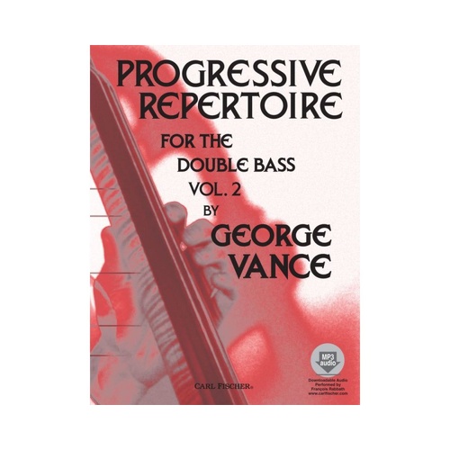 Progressive Repertoire for Double Bass Vol. 2 by Annette Costanzi and George Vance, 45 Pages, Includes CD, Published by Carl Fischer