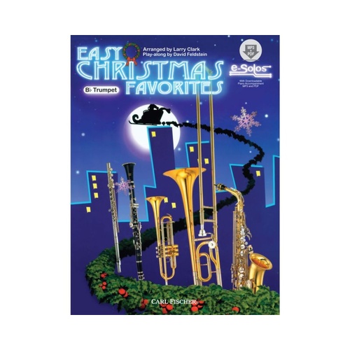 Easy Christmas Favorites for Bb Trumpet BK/CD by Larry Clark