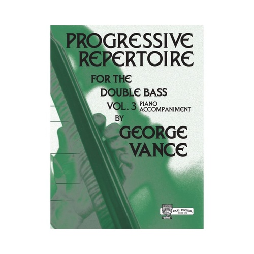 Progressive Repertoire for Double Bass Vol 3 with Piano Accompaniment