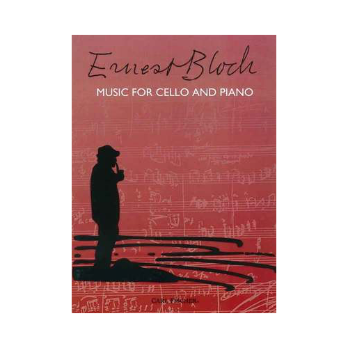 Bloch - Music for Cello and Piano Collection O5482