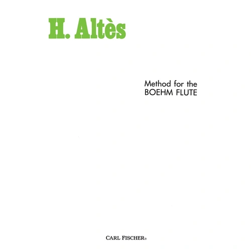 Method for Boehm Flute by Altès - Carl Fischer