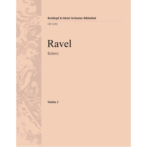 Bolero Violin 2 Part by Maurice Ravel, Breitkopf & Härtel, 8 Pages