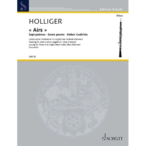 Holliger - Airs 7 Poems for Oboe and Cor Anglais, Schott Music, 36 Pages, Oboe Duet