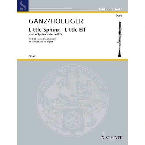 Holliger - Little Sphinx and Little Elf for Oboe Trio, Intermediate Level, 28 Pages, Schott Music