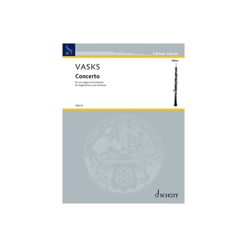Vasks: Concerto for Cor Anglais and Piano, Schott Music, 48 Pages