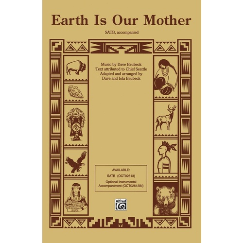 Earth Is Our Mother SATB
