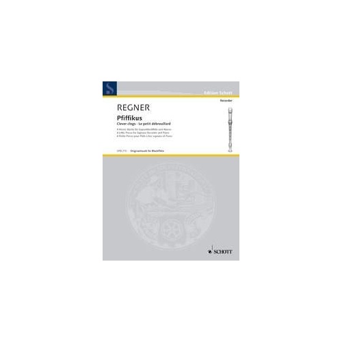 Regnmer - Pfiffikus (Clever Clogs) for Descant Recorder and Piano