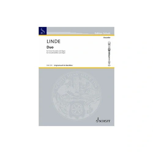Linde - Duo for Tenor Recorder and Organ, 2023, Schott Music, 12 Pages